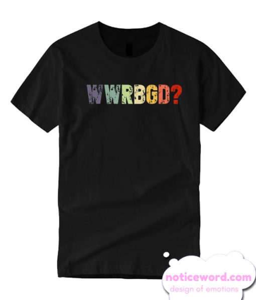 WWRBGD smooth T Shirt