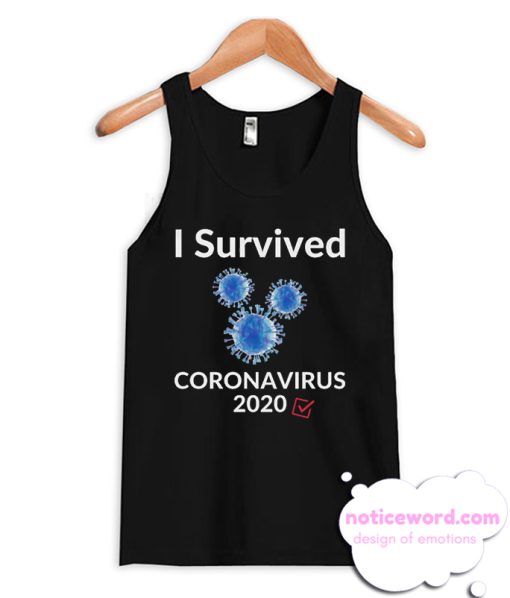 i survived corona virus 2020 Tank Top