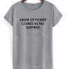 Abuse of Power DH T Shirt