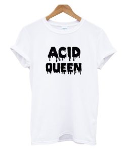 Acid Queen DH T Shirt