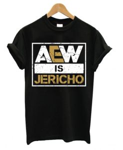 Aew Is Jericho DH T shirt