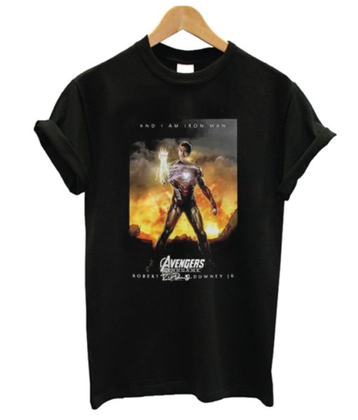 And I am iron man Avengers endgame DH T Shirt