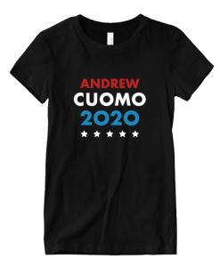 Andrew Cuomo For President 2020 Vote Presidential Election DH T Shirt