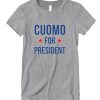 Andrew Cuomo for President DH T Shirt