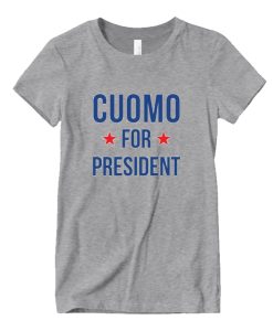 Andrew Cuomo for President DH T Shirt