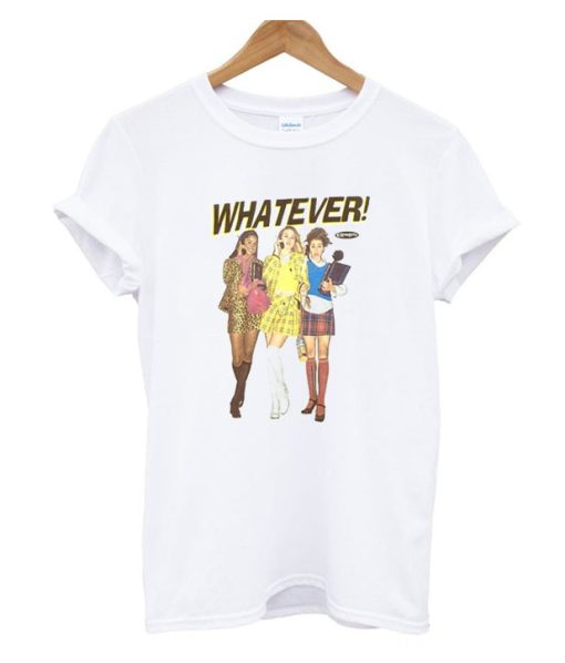 Another Clueless Whatever DH T Shirt