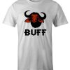 Buffalo Bull Afrika Strong And Buff Birtday DH T-Shirt