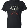 Buffy the Vampire Slayer I'm the Slayer DH T-Shirt