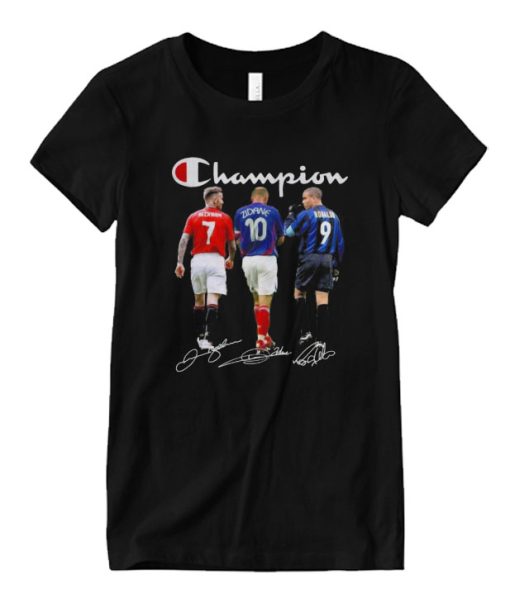 Champion Beckham Zidane Ronaldo signatures DH T-Shirt