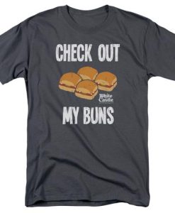 Check Out My Buns DH T-Shirt