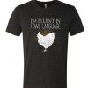 Chicken Mom DH T-Shirt