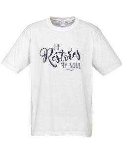 He Restores My Soul DH T Shirt