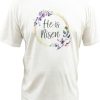 He is Risen Easter DH T Shirt