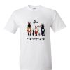 Horses ew people DH T-Shirt