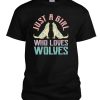 Just a Girl Who Loves Wolves T-Shirt