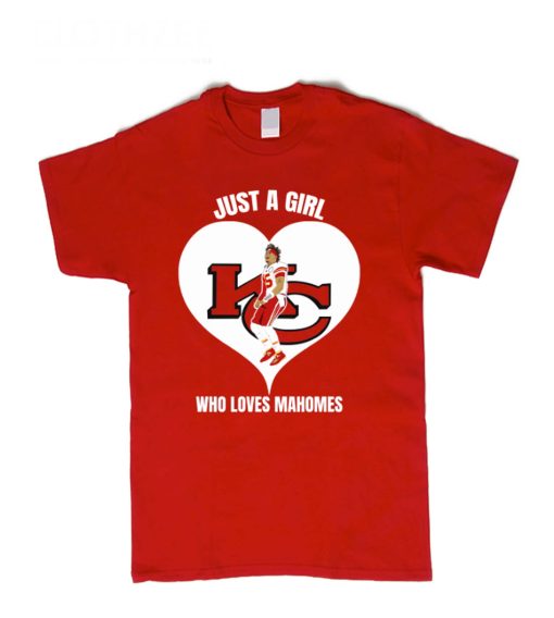 Just a girl who loves Mahomes T-Shirt (2)