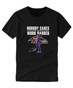 Lamar Jackson Nobody Cares Work Harder Signature DH T Shirt