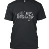 Lil Miss Threenager DH T-Shirt