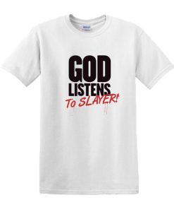 Listen To Slayer DH T-Shirt