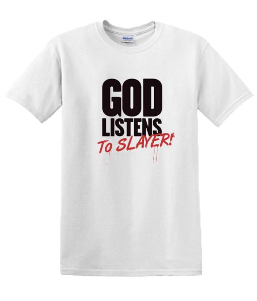 Listen To Slayer DH T-Shirt