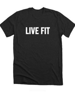 Live Fit Gym Fitness Bodybuilding Motivation The Mountain DH T-Shirt