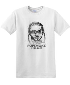 Pop Smoke Rest in Peace RIP 1999-2020 DH T Shirt