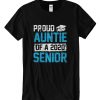 Proud Auntie of a 2020 Senior DH T-Shirt