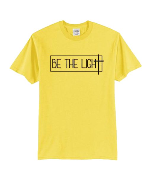 Psalm Life Be The Light Christian DH T-Shirt