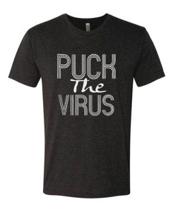 Puck The Virus Awesome DH T-Shirt