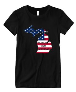 That Woman From Michigan Flag DH T-Shirt