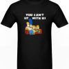 The Simpson you can’t sit with us DH T-Shirt