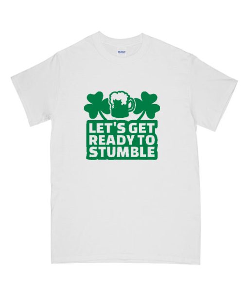 lets get ready to stumble DH T Shirt