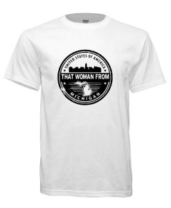 that woman from michigan White DH T-Shirt