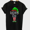 the daddy elf DH T-Shirt