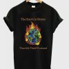 the earth is hotter than my third wasband DH T-Shirt