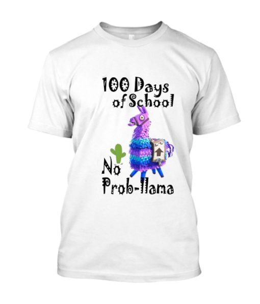 100 Days Of School No Prob-Llama Fortnite Llama DH T Shirt