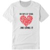 100 Days of School Girls Heart Loving It DH T Shirt