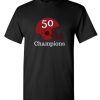 50 super bowl champions DH T Shirt