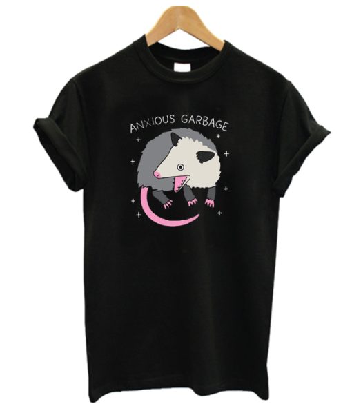 ANXIOUS GARBAGE OPOSSUM DH T shirt