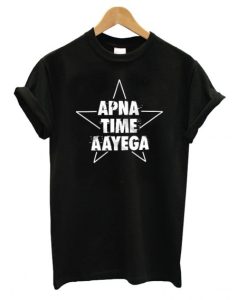 Apna Time Aayega DH T shirt