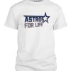 Astros For Life New DH T-shirt