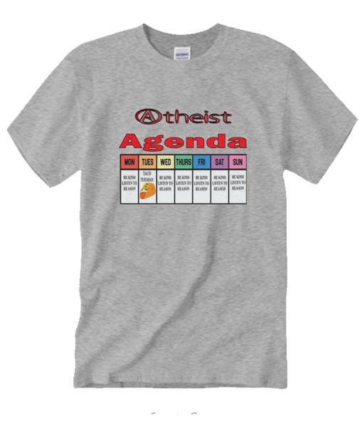 Atheist Agenda DH T-Shirt