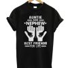 Auntie And Nephew Best Friends For Life DH T-Shirt