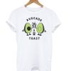 Avocado Toast White DH T-Shirt