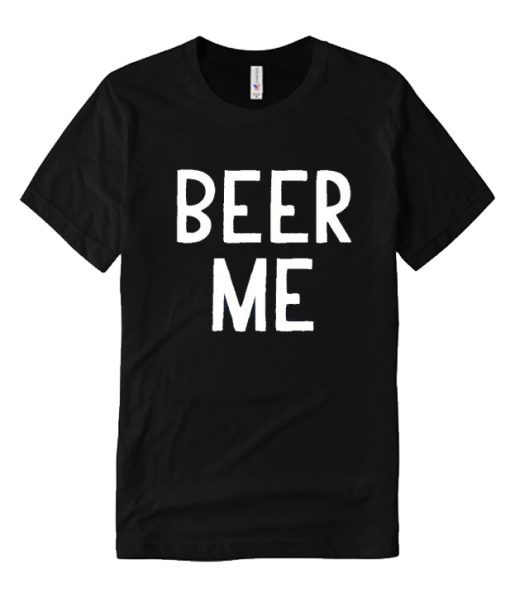 Beer Me Black DH T-Shirt