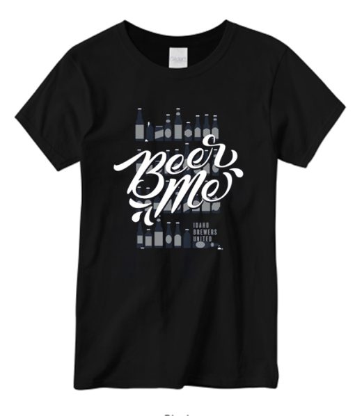 Beer Me DH T-Shirt