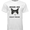 Beer Me Good DH T-Shirt