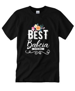 Best Babcia In The World DH T-Shirt