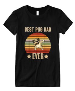 Best Pug Dad Ever Dabbing Pug Vintage DH T-Shirt