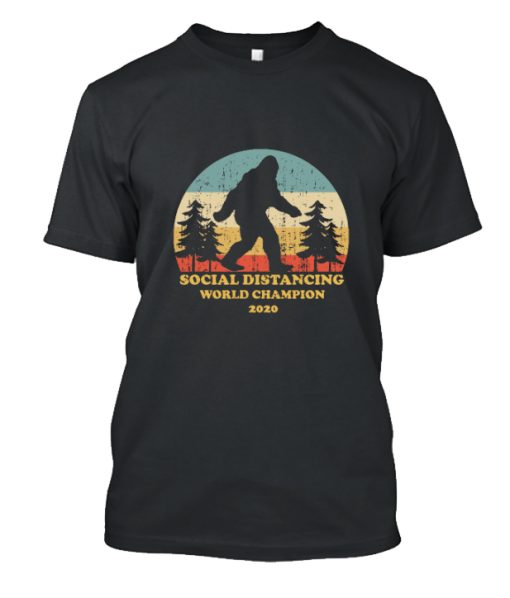 Bigfoot Social Distancing World Champion DH T-Shirt